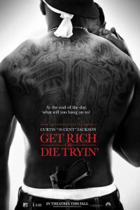 Get Rich or Die Trying